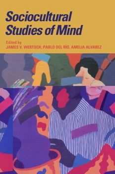 Paperback Sociocultural Studies of Mind Book