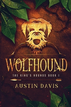 Paperback Wolfhound: The King's Hounds Book I Book