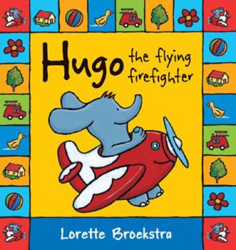 Paperback Hugo the Flying Firefighter Book