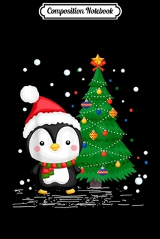Composition Notebook: Funny Penguin Lover Gift Santa Hat Penguin Christmas Journal/Notebook Blank Lined Ruled 6x9 100 Pages