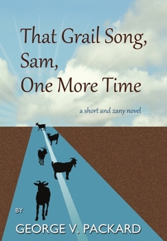 Hardcover That Grail Song, Sam, One More Time Book