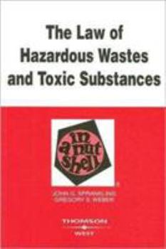 Paperback The Law of Hazardous Wastes and Toxic Substances in a Nutshell Book