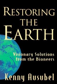 Paperback Restoring the Earth Book