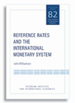 Paperback Reference Rates and the International Monetary System Book