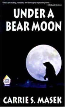 Paperback Under a Bear Moon Book