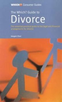 Paperback The "Which?" Guide to Divorce ("Which?" Consumer Guides) Book