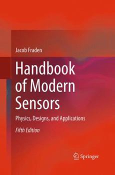 Paperback Handbook of Modern Sensors: Physics, Designs, and Applications Book