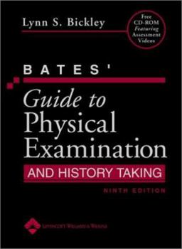 Bates' Guide to Physical Examination and History Taking
