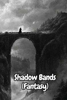 Paperback Shadow Bands (Fantasy) Book