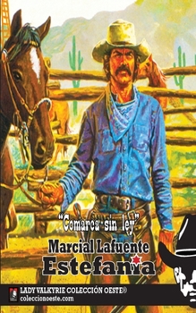 Paperback Comarca sin ley (Coleccion Oeste) [Spanish] Book