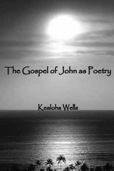 Paperback The Gospel of John as Poetry Book