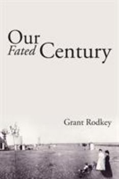 Paperback Our Fated Century Book