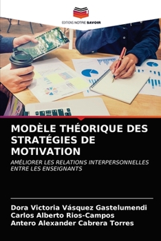 Paperback Modèle Théorique Des Stratégies de Motivation [French] Book