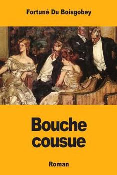 Paperback Bouche cousue [French] Book