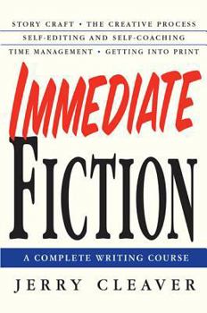 Paperback Immediate Fiction: A Complete Writing Course Book