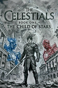 Paperback Celestials;The Child of Stars Book