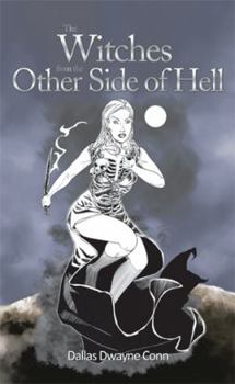 Hardcover The Witches from the Other Side of Hell Book