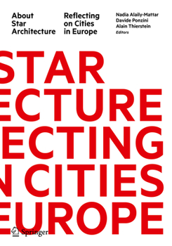 Paperback About Star Architecture: Reflecting on Cities in Europe Book