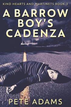 Paperback A Barrow Boy's Cadenza: Large Print Edition Book