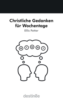 Paperback Christliche Gedanken für Wochentage [German] Book