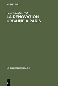 Hardcover La rénovation urbaine à Paris [French] Book