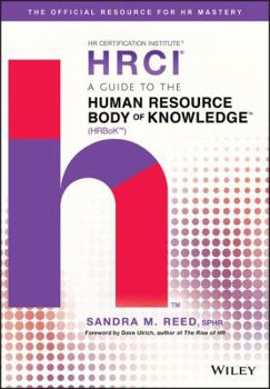 Printed Access Code A Guide to the Human Resource Body of Knowledge (Hrbok) Book