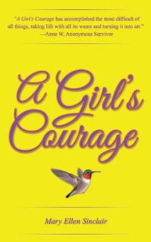 Paperback A Girl's Courage Book