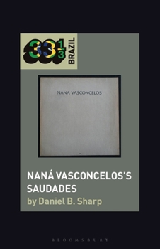 Nan� Vasconcelos's Saudades