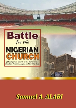 Paperback Battle for the Nigerian Church Book