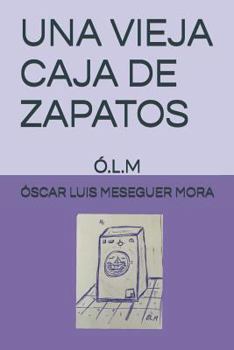 Paperback Una Vieja Caja de Zapatos [Spanish] Book