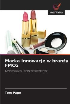 Paperback Marka Innowacje w branży FMCG [Polish] Book