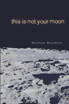 Paperback This Is Not Your Moon Book