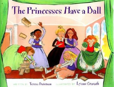 Hardcover The Princesses Have a Ball Book