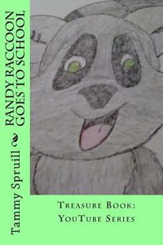 Paperback Randy Raccoon goes to school: Treasure Book