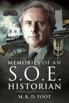 Paperback Memories of an SOE Historian Book
