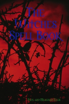Paperback The Witches Spell Book
