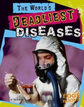 Library Binding The World's Deadliest Diseases Book