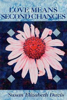 Paperback Love Means Second Chances Book