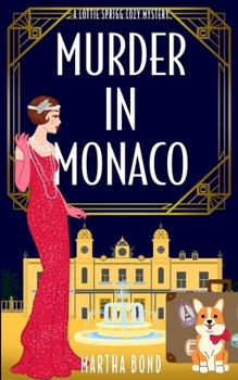 Murder in Monaco - Book #4 of the Lottie Sprigg 1920s Cozy Mystery