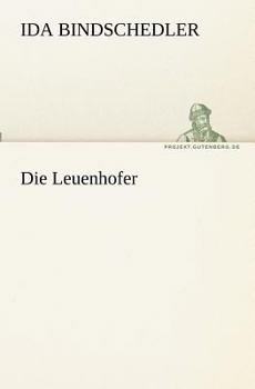 Paperback Die Leuenhofer [German] Book