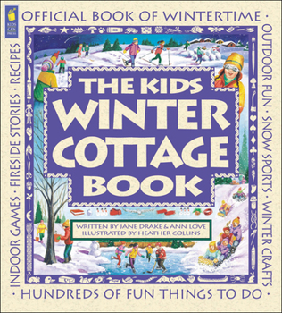 Paperback The Kids Winter Cottage Book