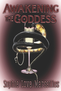 Awakening the Goddess (The Weekend Witch)