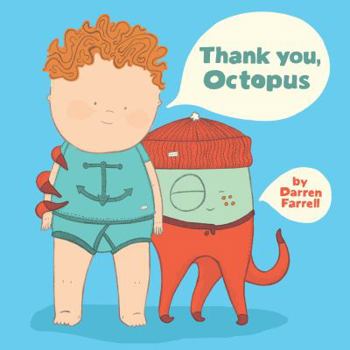 Hardcover Thank You, Octopus Book