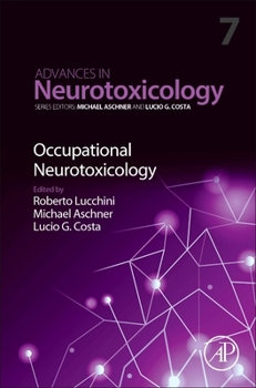 Hardcover Occupational Neurotoxicology: Volume 7 Book