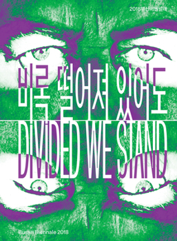 Hardcover Divided We Stand: 9th Busan Biennale 2018 Book
