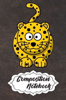 Composition Notebook: 110 Blank Lined Papers - 6x9 Personalized Customized Elephant Composition Notebook Journal Gift For Cheetah Lovers