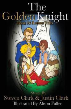 Paperback The Golden Knight #3 Rainna Falls Book