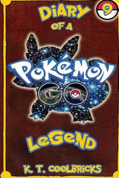 Paperback Diary of a Pokemon Go Legend: 9 Book