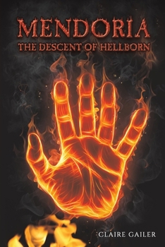 Paperback Mendoria: The Descent of Hellborn Book