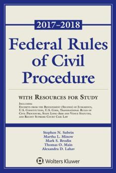 Paperback Federal Rules of Civil Procedure with Resources for Study: 2017-2018 Statutory Supplement Book